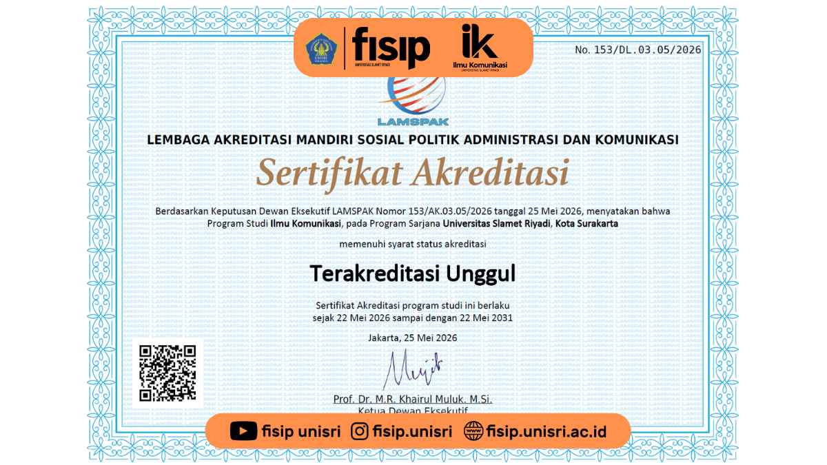 Sejarah Baru! Prodi Ilmu Komunikasi UNISRI Raih Akreditasi “Unggul” untuk Pertama Kalinya